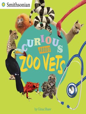 cover image of Curious About Zoo Vets